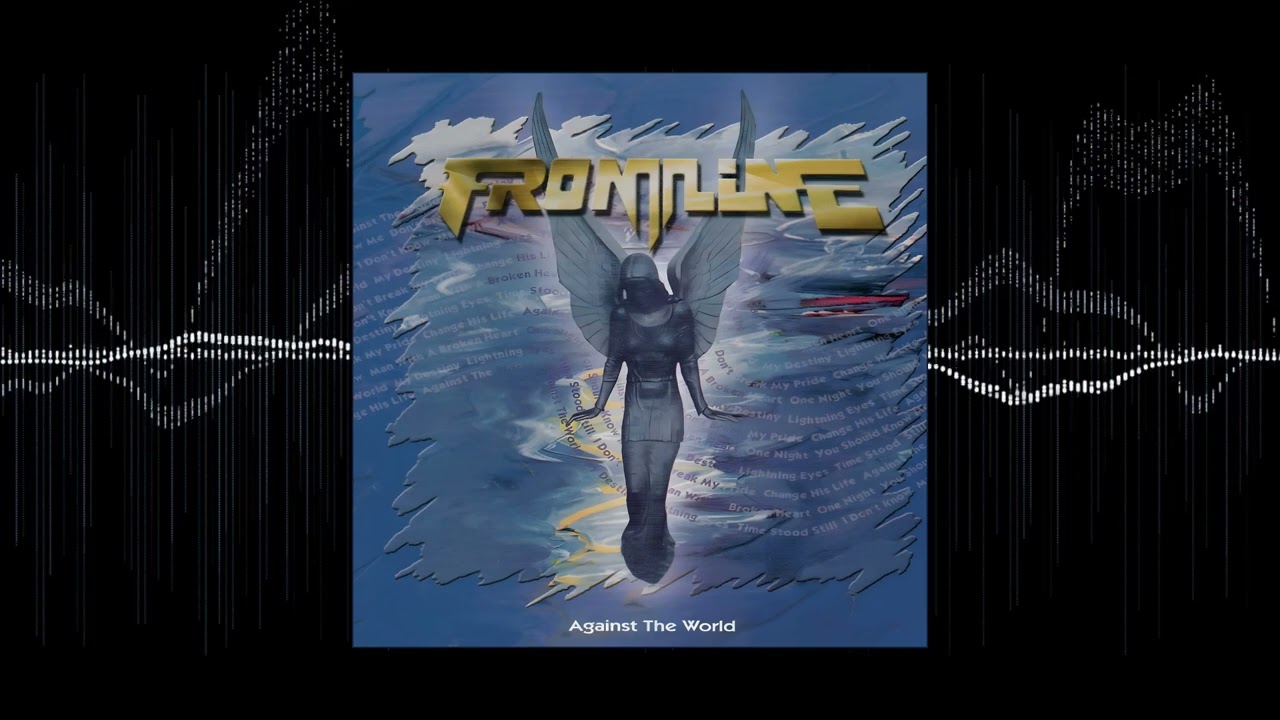 Frontline - Against The World (Official Audio)