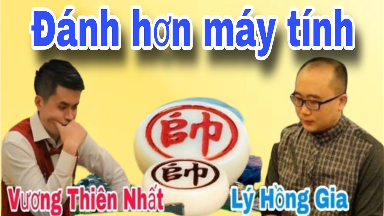 Trận cờ đánh còn hơn máy tính | Vương Thiên Nhất vs Lý Hồng Gia