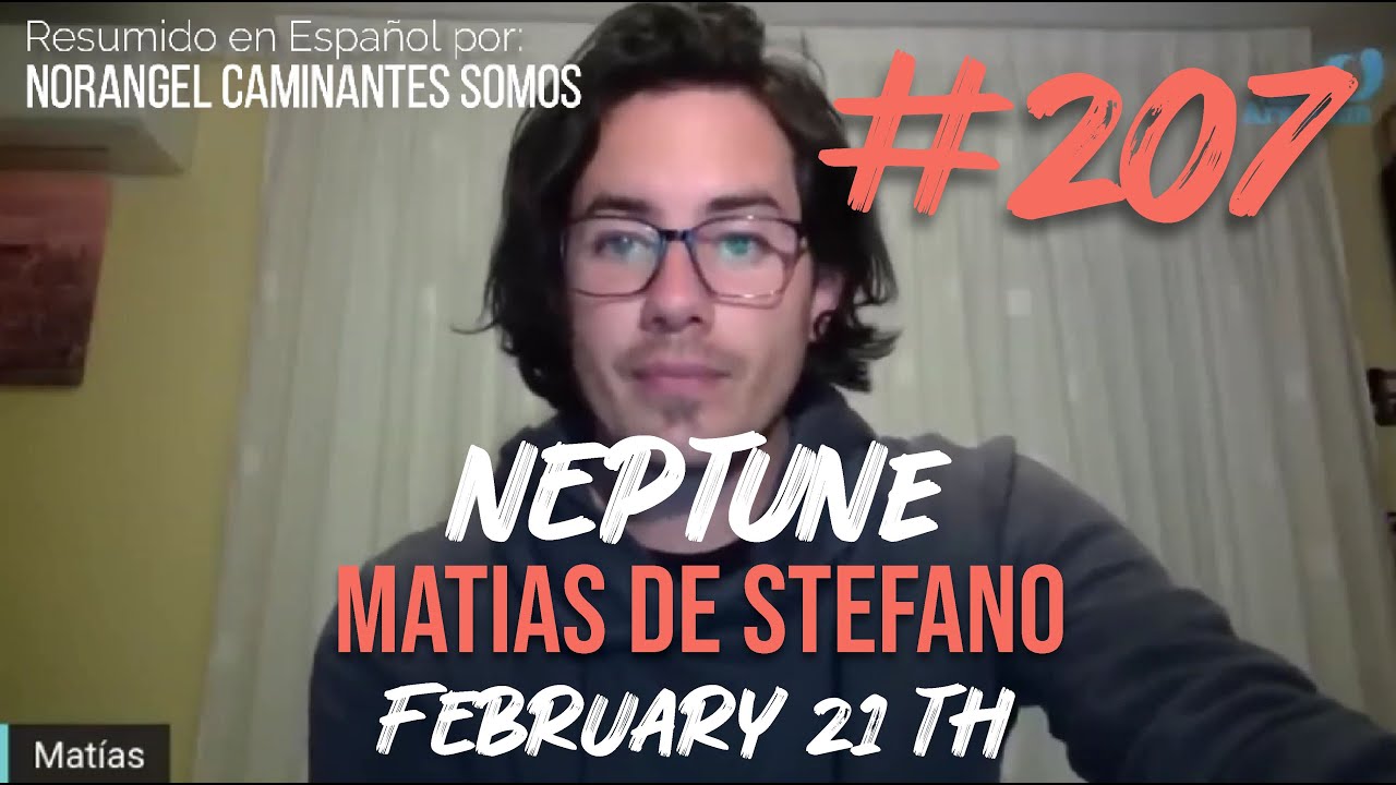 #207  NEPTUNO - FEB 21 TH #matíasdestefano5