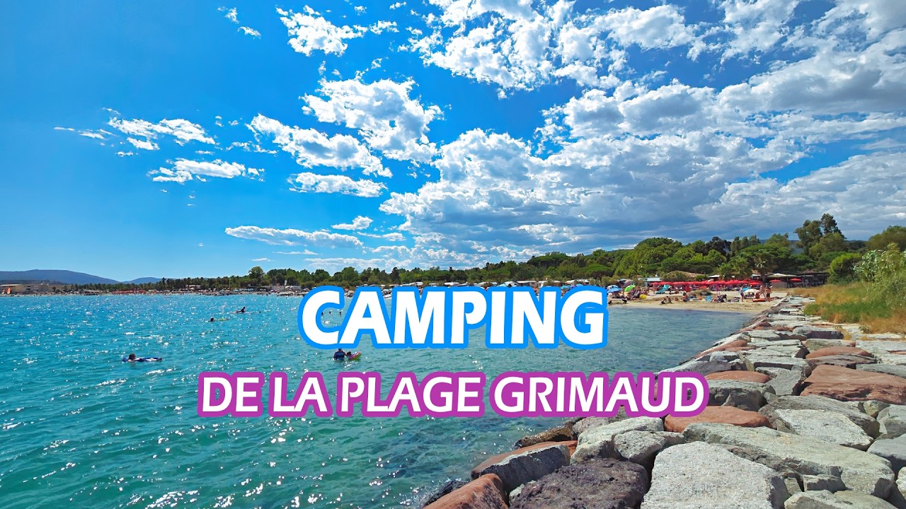 Camping de la Plage Grimaud - super Campingplatz an der Cote d’Azur