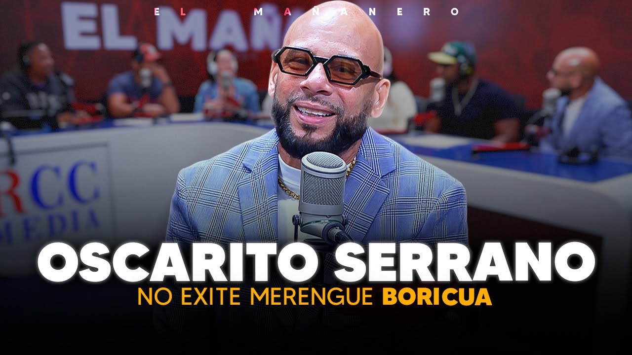No existe el Merengue Boricua - Oscarito Serrano