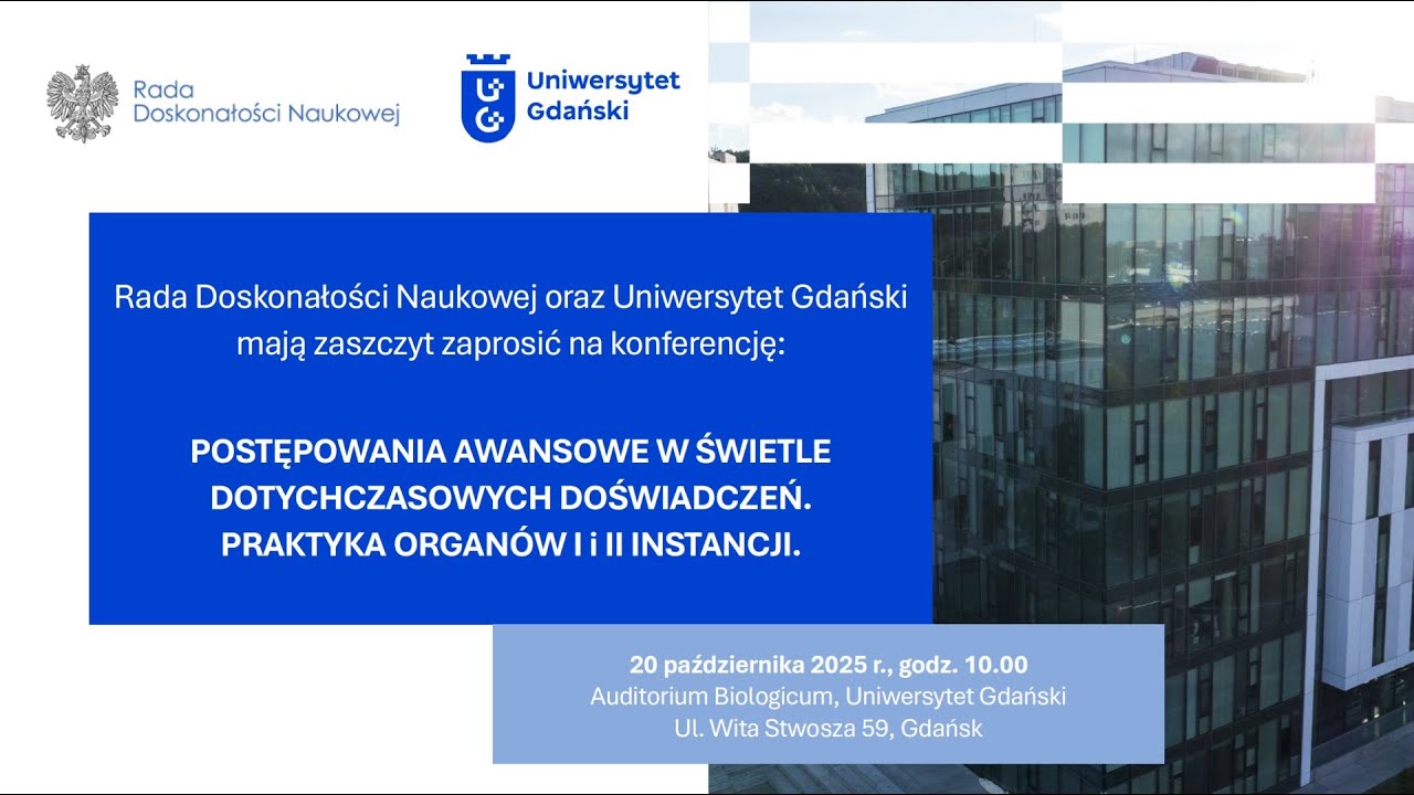 Konferencja Rady Doskonałości Naukowej oraz Uniwersytetu Gdańskiego