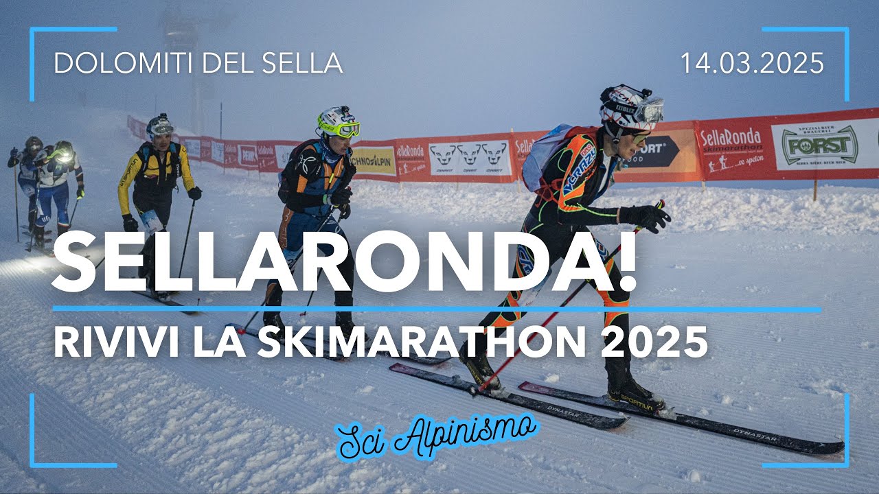 SELLARONDA SKIMARATHON 2025 | SCI ALPINISMO SULLE DOLOMITI