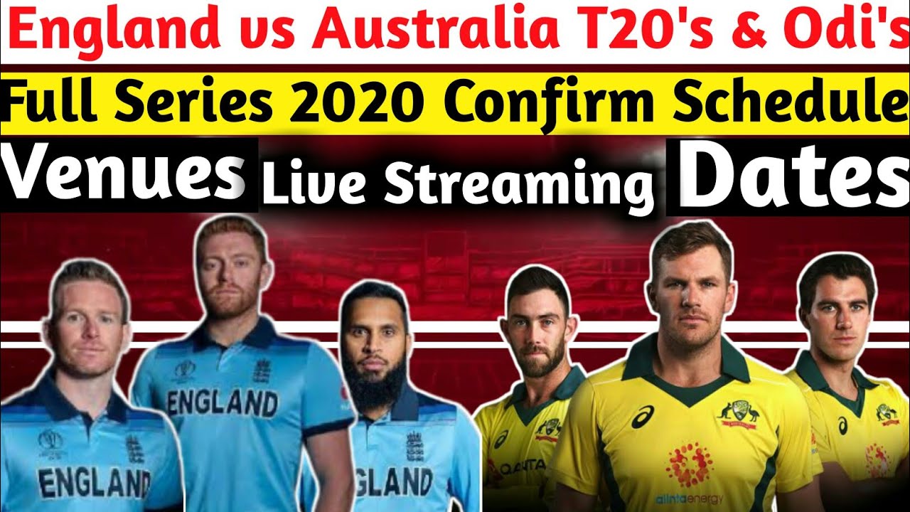 England vs Australia 2020 Series Schedule|eng vs aus 2020 schedule||australia tour of england 2020||