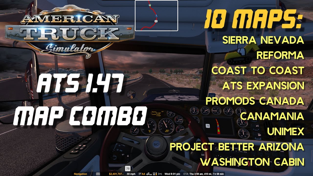 Big ATS 1.47 Map Combo - 10 maps with C2C, Reforma, Promods, Sierra Nevada - 10 minutes guide