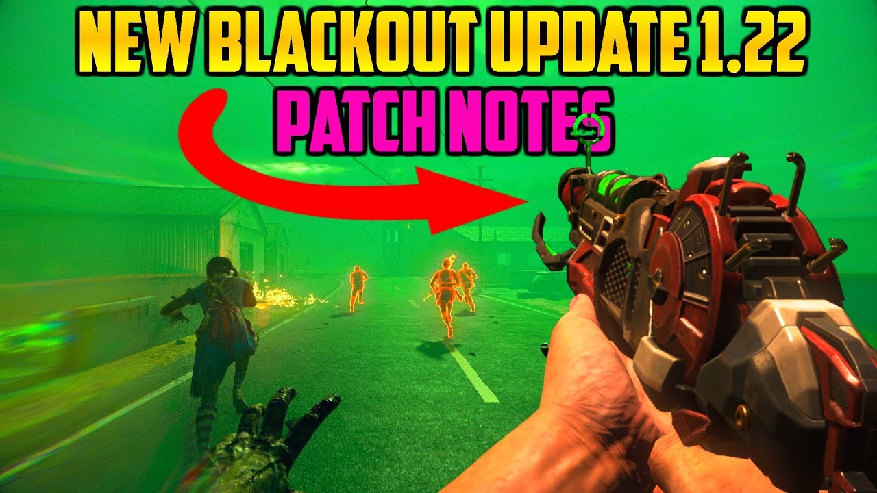 NEW WEAPONS, VEHICLE and NEW GAME MODE! Blackout 1.22 Update Patch Notes