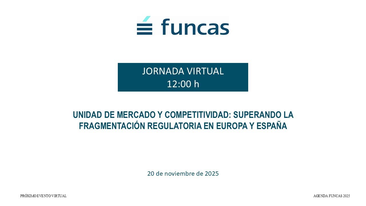 Unidad de mercado y competitividad: superando la fragmentación regulatoria en Europa y España