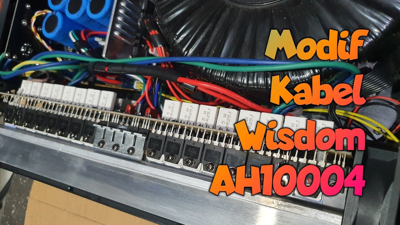 Modif Perkabelan Power Amplifier Wisdom AH10004, Bagaimana Hasilnya?