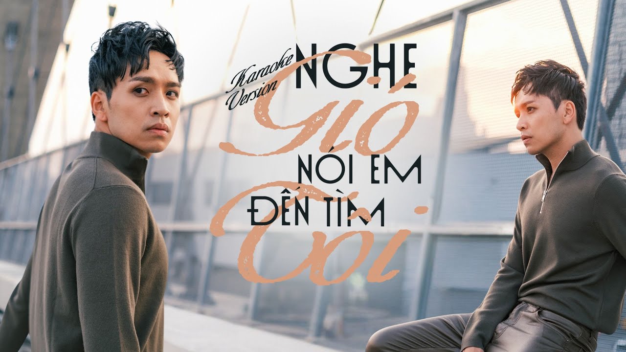 [Karaoke] NGHE GIÓ NÓI EM ĐẾN TÌM TÔI - Bạch Công Khanh x Đông Thiên Đức