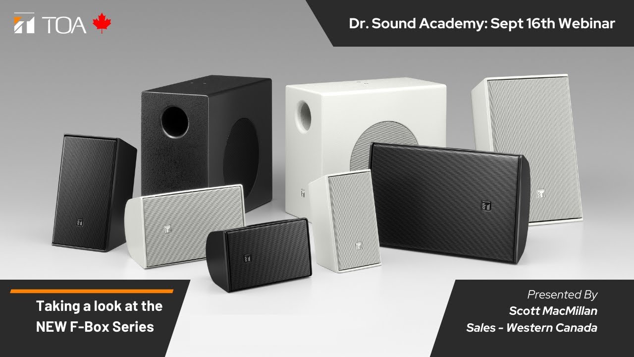 Dr. Sound Academy: Taking a Look at Our NEW F Box Speaker Series
