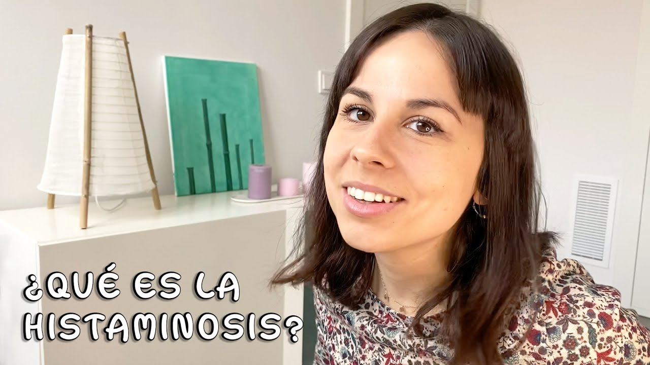 ¿Qué es la HISTAMINOSIS? | Orígenes y síntomas