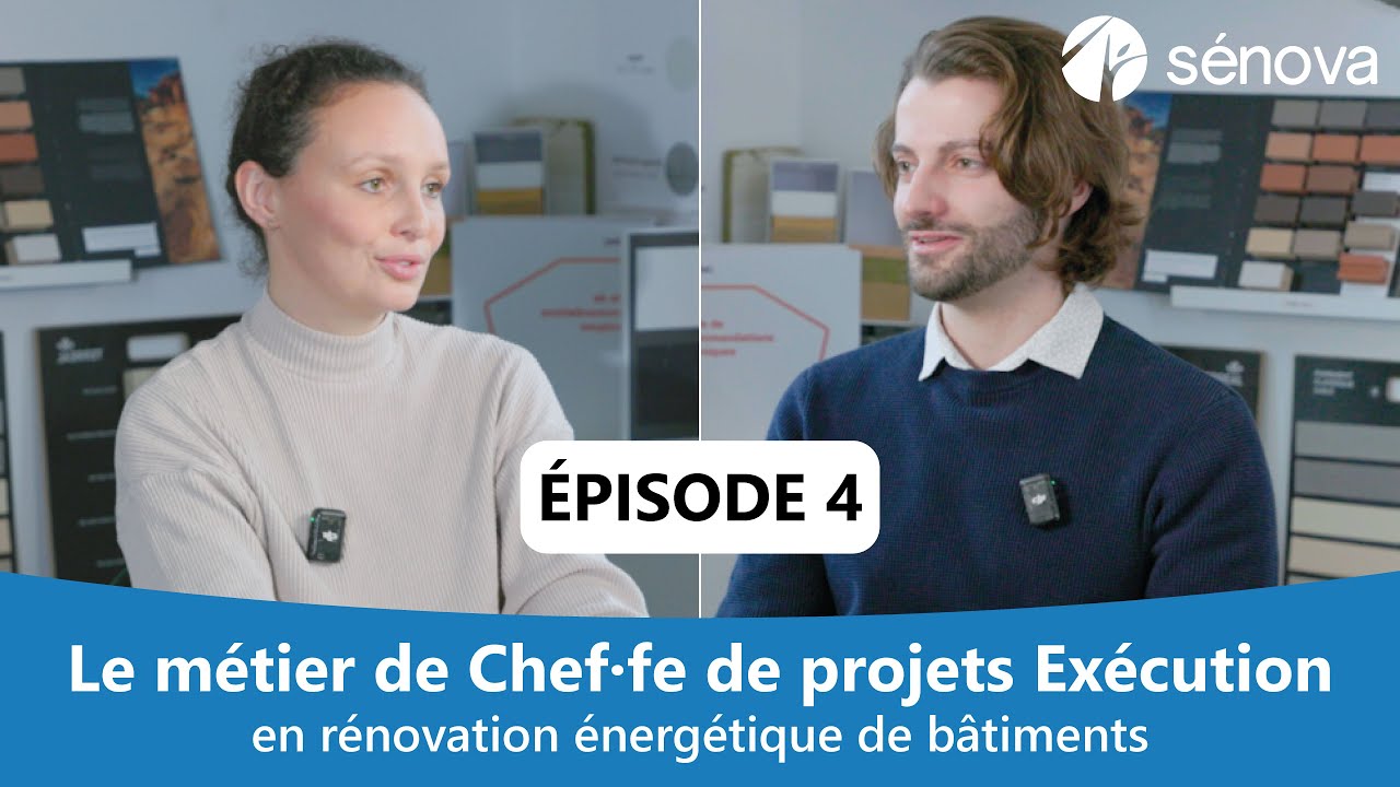 Les métiers de la rénovation énergétique - Chef·fe de projets / Maître d'œuvre d'Exécution