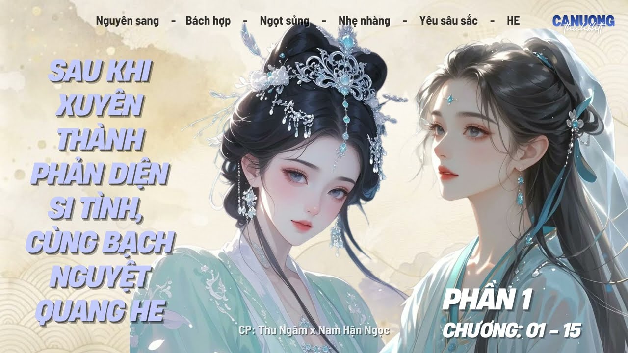 Sau Khi Xuyên Thành Phản Diện Si Tình, Cùng Bạch Nguyệt Quang HE - P1| Sư đồ luyến| BHTT