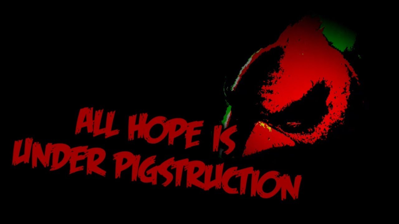 All Hope Is Under Pigstruction (All Hope Is Lost but it&rsquo;s Rovio Relude)