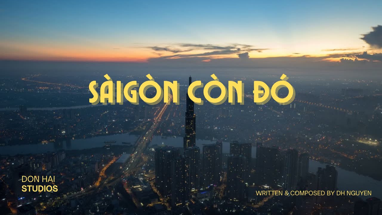 Sàigòn Còn Đó
