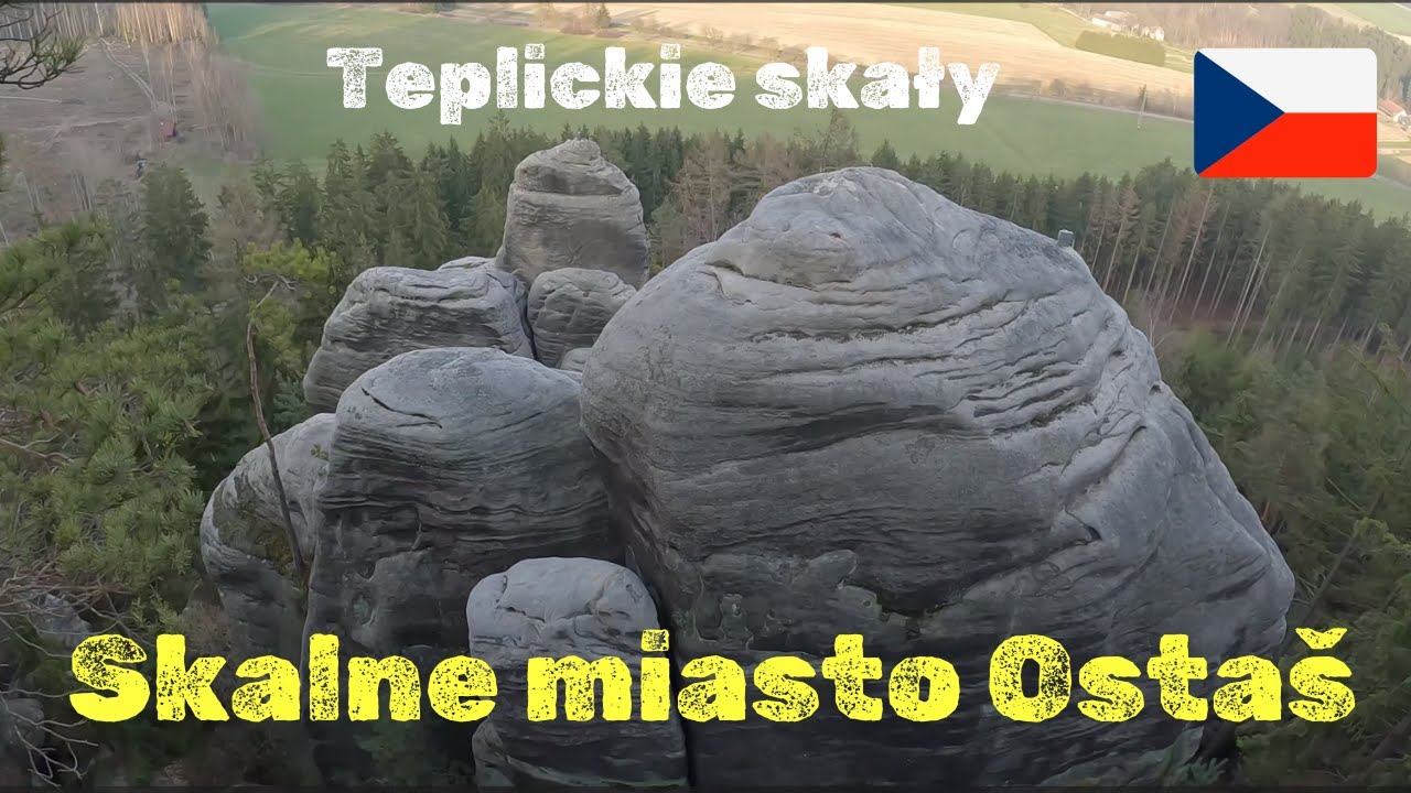 Teplickie skały - skalne miasto Ostaš  Czechy I Niesamowite miejsca w Czechach