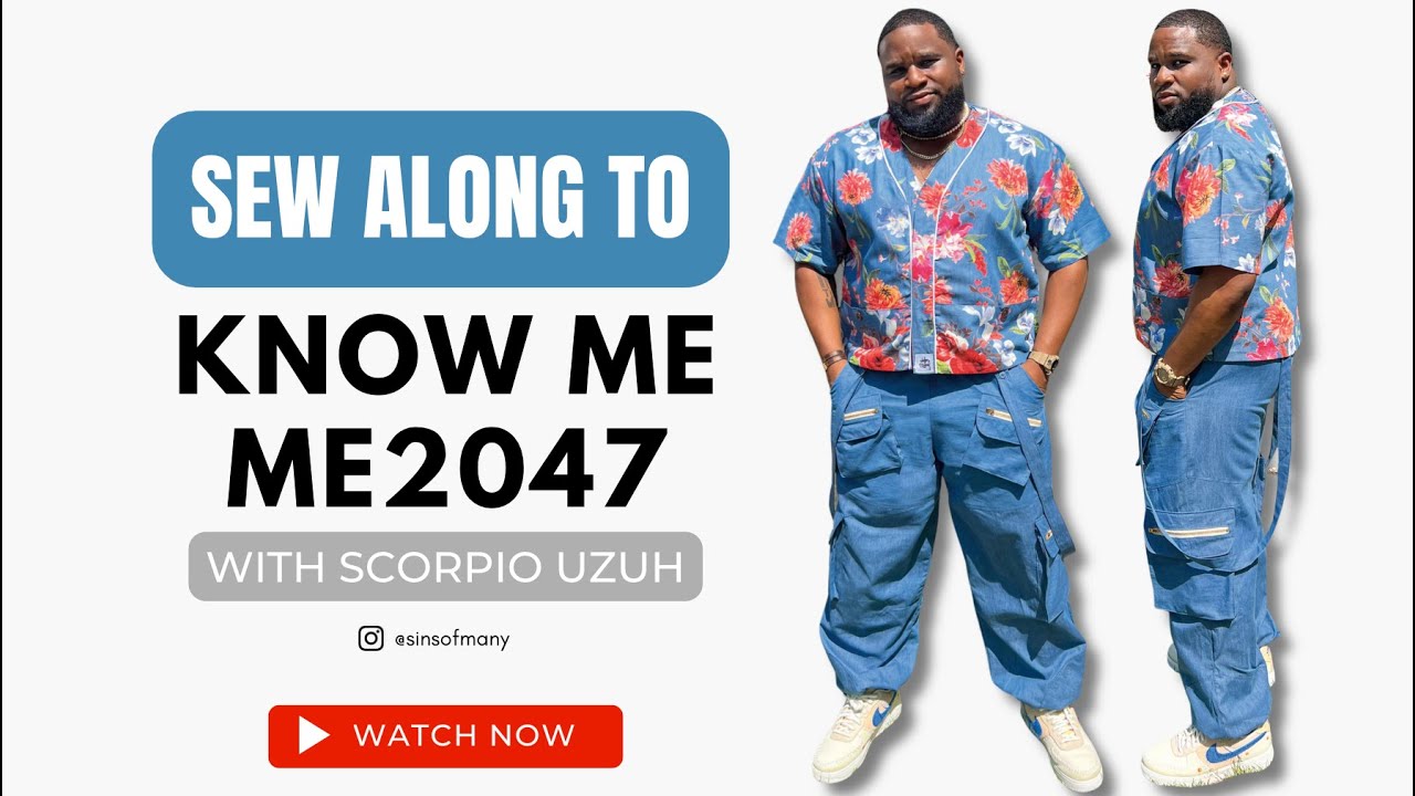 SEW ALONG WITH SCORPIO X KNOW ME ME2047
