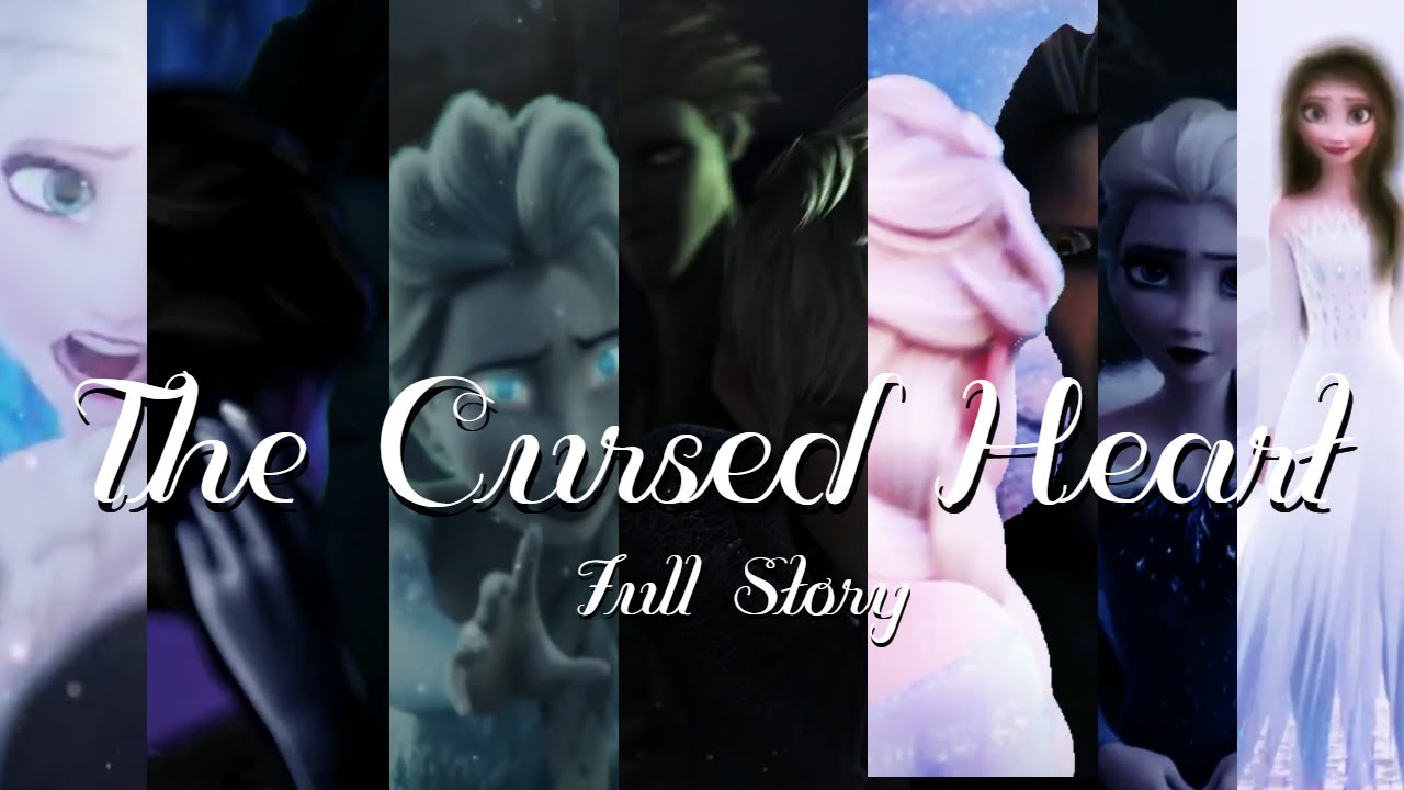 🌗The Cursed Heart || Full story || Pitch x Elsa x Jack