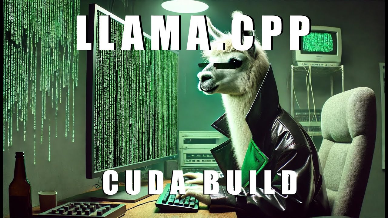 Build and Run Llama.cpp with CUDA Support (Updated Guide)