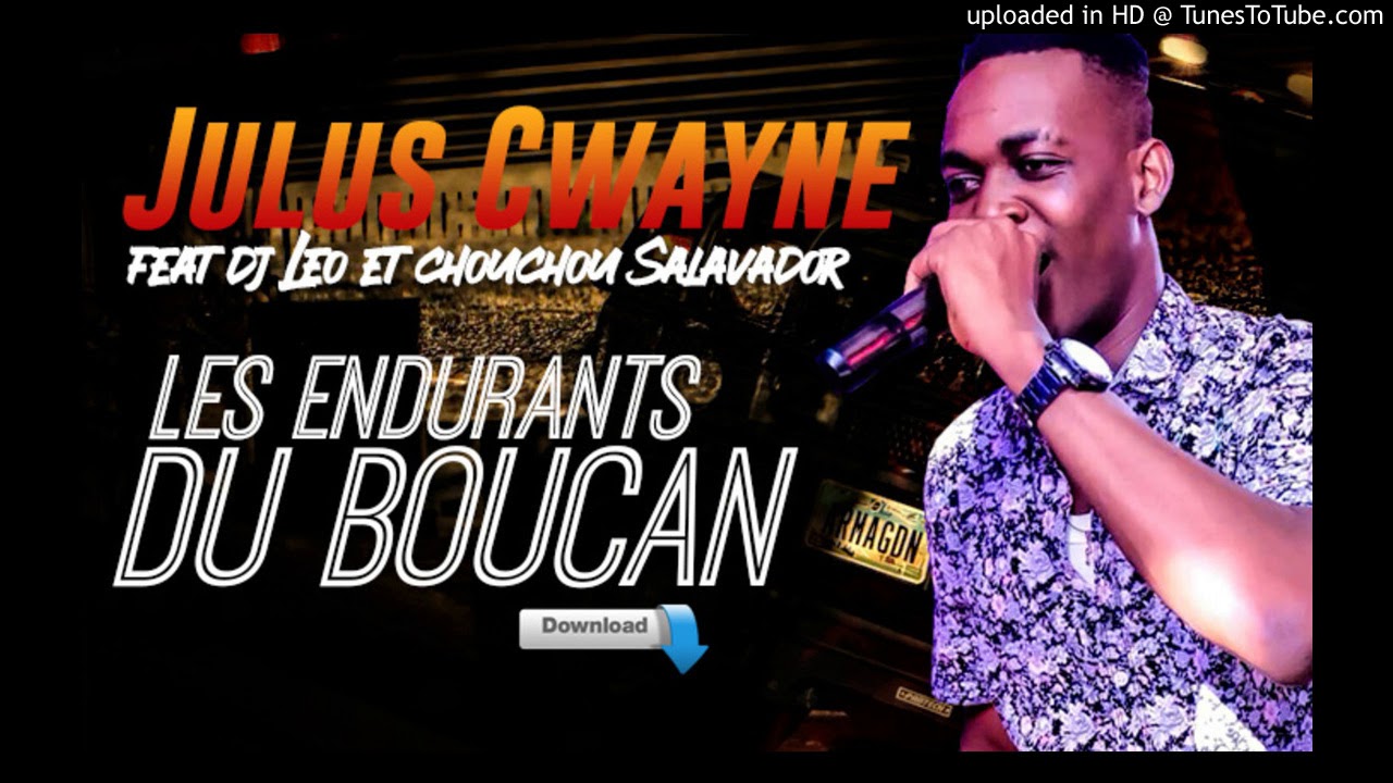 JULUS CWAYNE - LES ENDURANT DU BOUCAN