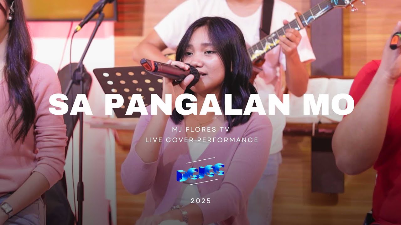 SA PANGALAN MO (FROM MJ FLORES TV) - DCJCC LIVE COVER PERFORMANCE
