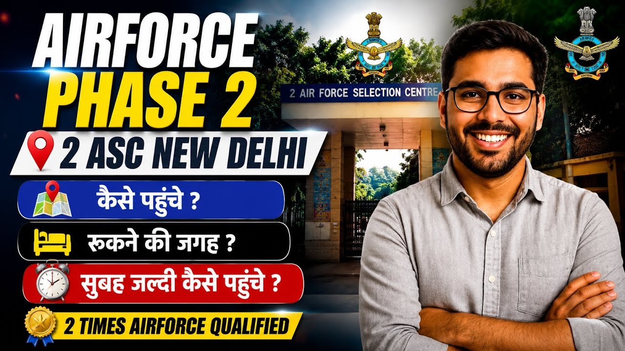 AIRFORCE PHASE 2 | How to reach 2 ASC NEW DELHI? Where to stay? | 2 ASC NEW DELHI COMPLETE REVIEW