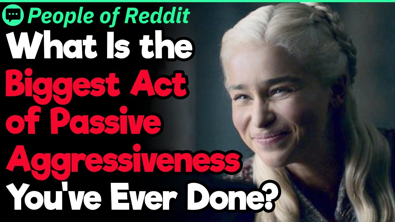 The Biggest Acts of Passive Aggressiveness You've Ever Witnessed | People Stories #253