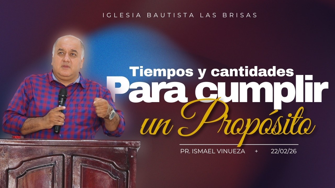 TIEMPOS Y CANTIDADES PARA CUMPLIR UN PROPÓSITO.