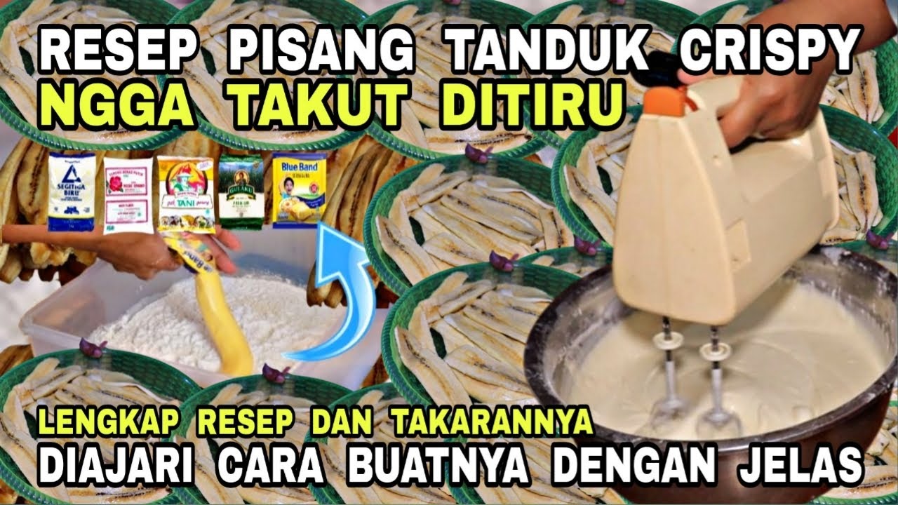 CARA MEMBUAT ADONAN PISANG TANDUK CRISPY ANTI GAGAL - DIAJARI CARA BUATNYA DAN BISA LANGSUNG JUALAN