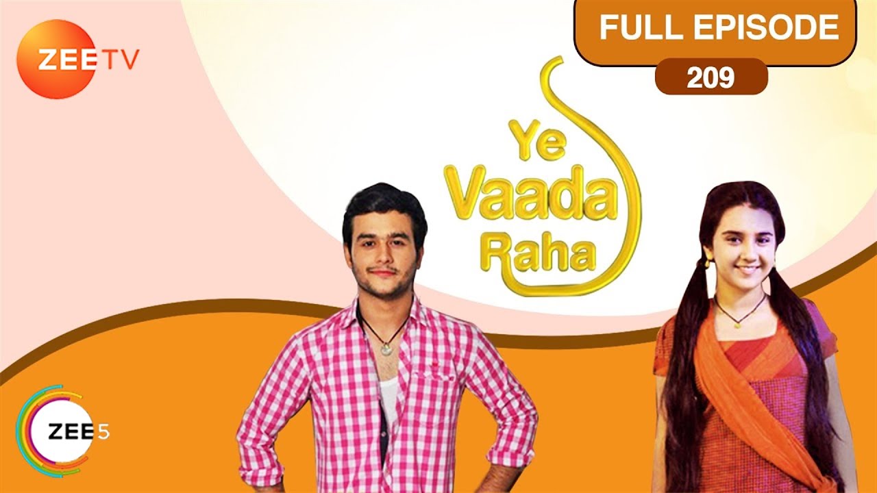 EP 209Yeh Vaada Raha - Индийское телешоу хинди - Же ТВ