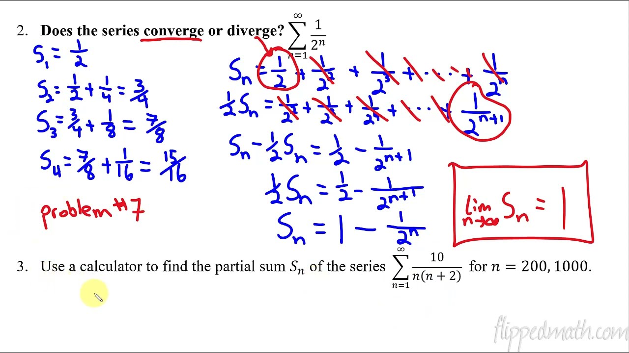 Calculus BC – 10.1 Defining Convergent and Divergent Infinite Series