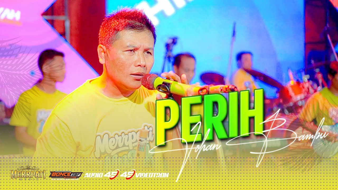 PERIH JOHAN BAMBU MERRPATI MUSIK - WEDDING SUBKHAN & NAWANG - KARANGHARJO SULANG REMBANG - 45 AUDIO