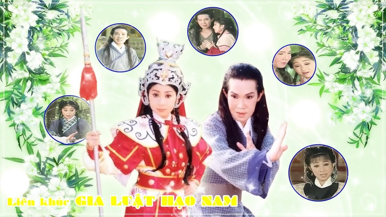 Liên khúc GIA LUẬT HẠO NAM - VŨ LINH, THOAI MỸ
