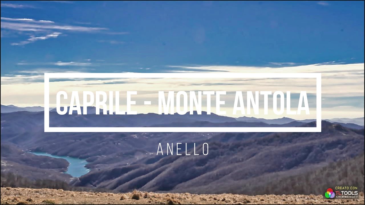 CAPRILE - MONTE ANTOLA (Anello)