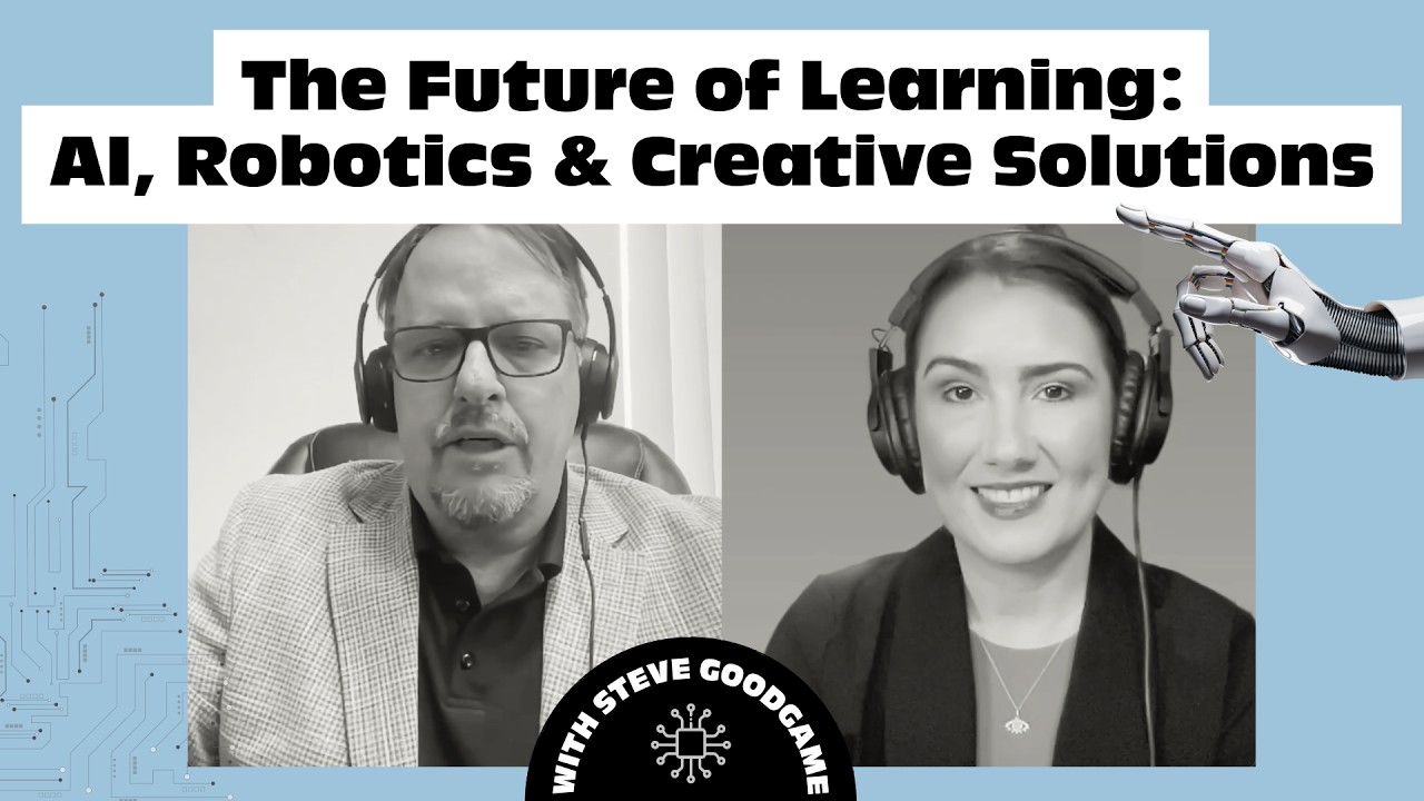 The Future of Learning: AI, Robotics & Creative Solutions