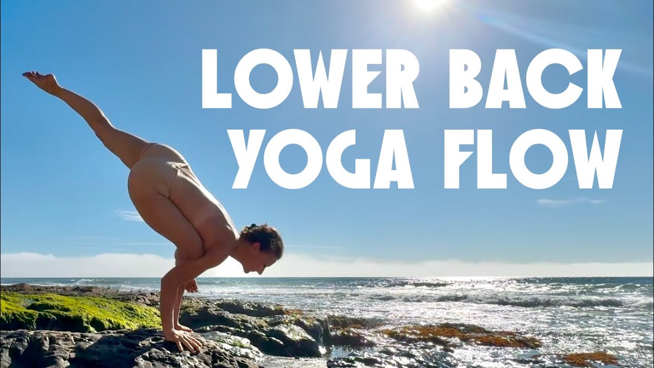 LOWER BACK YOGA FLOW