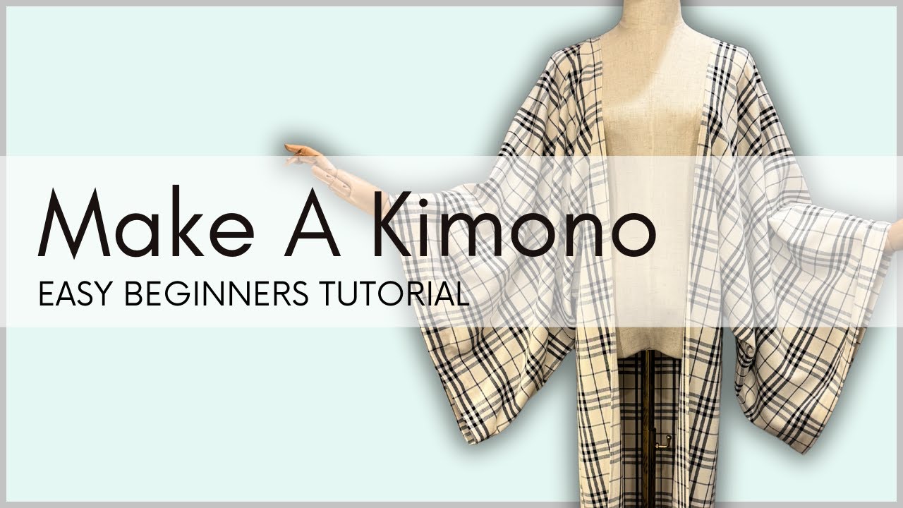 Easy DIY Kimono Jacket Full Beginner Friendly Tutorial | Make This Kimono Jacket Today