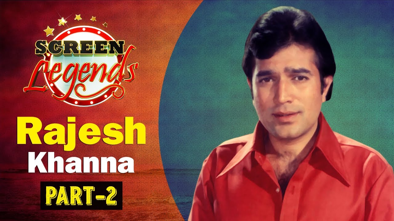 Screen Legends | Rajesh Khanna - Part 02 | India's First Superstar | RJ Adaa