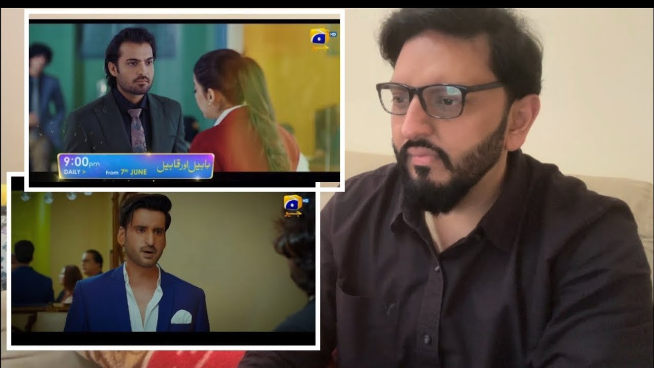 AGHA ALI AND ASAD SIDIQUI NEW DRAMA HABIL AUR QABIL TRAILER REACTION
