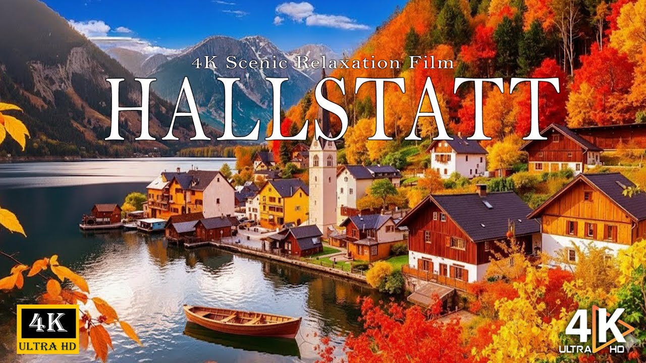 Hallstatt 4K - A picturesque seaside village in one of Austria's piano symphony villages 2026