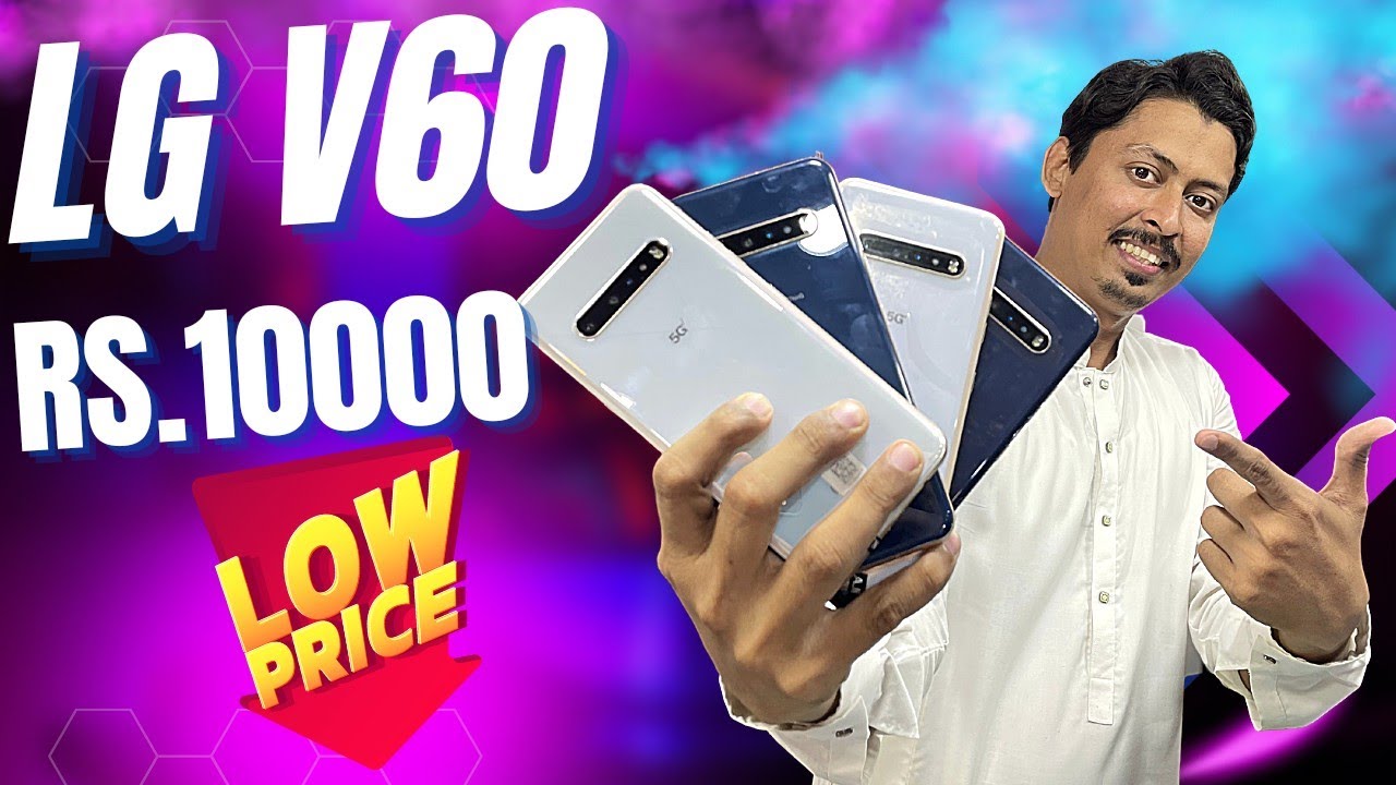 LG V60 THINQ RS.10000 Low Price💧 NEW STOCK  Official Approved Best price in Market