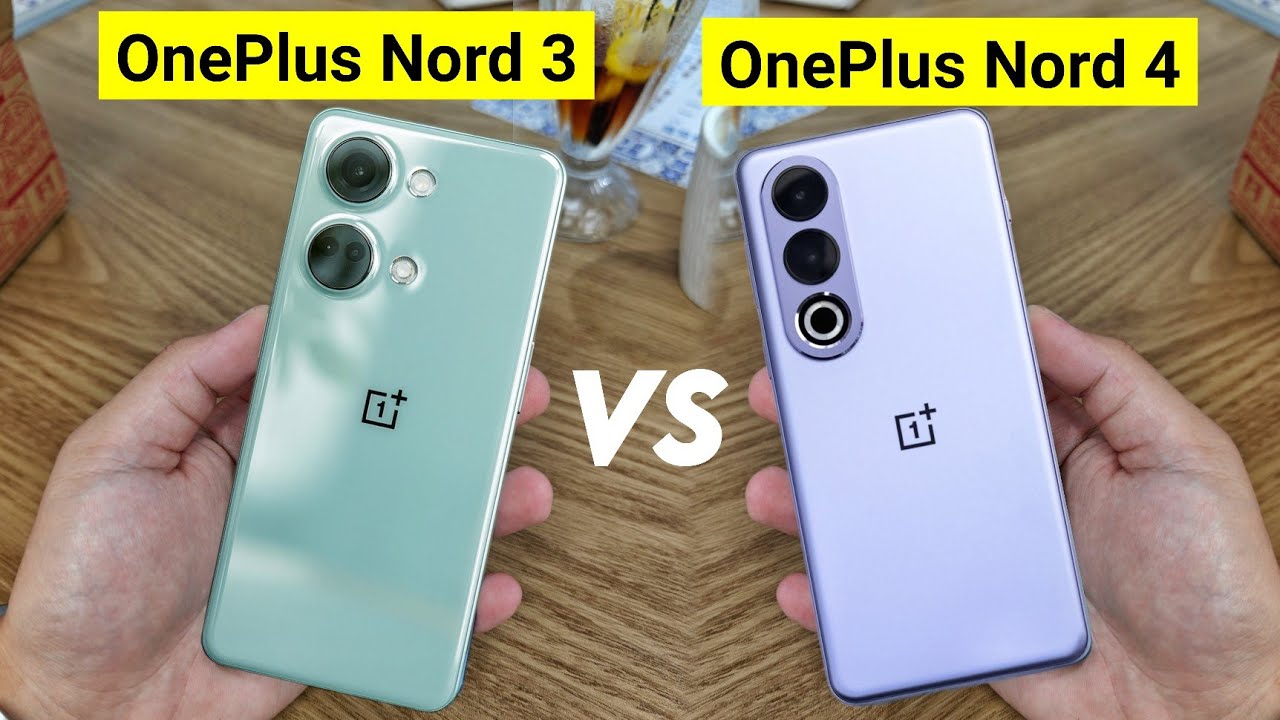 OnePlus Nord 4 Vs OnePlus Nord 3 Full Comparison | Which Is Best