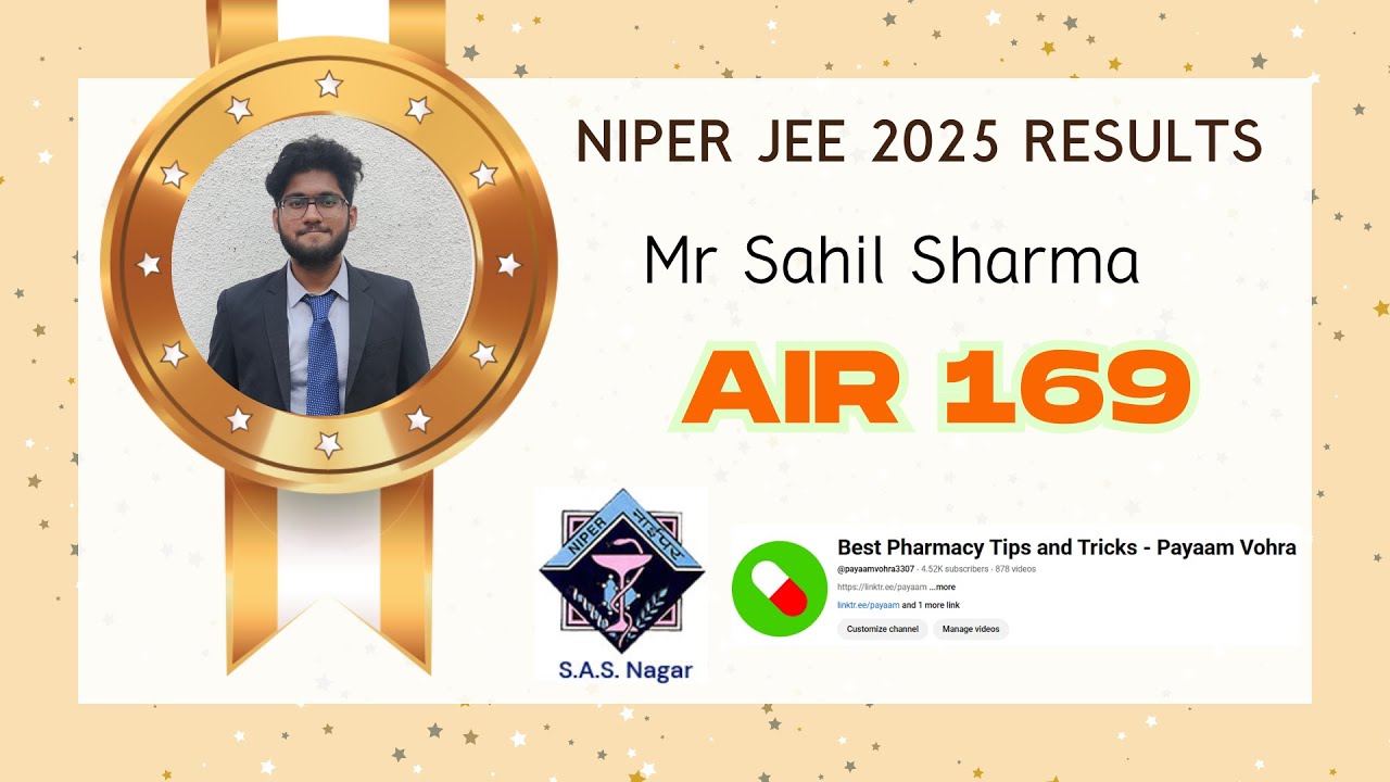 TOPPERS TALK- NIPER JEE AIR 169 SAHIL SHARMA