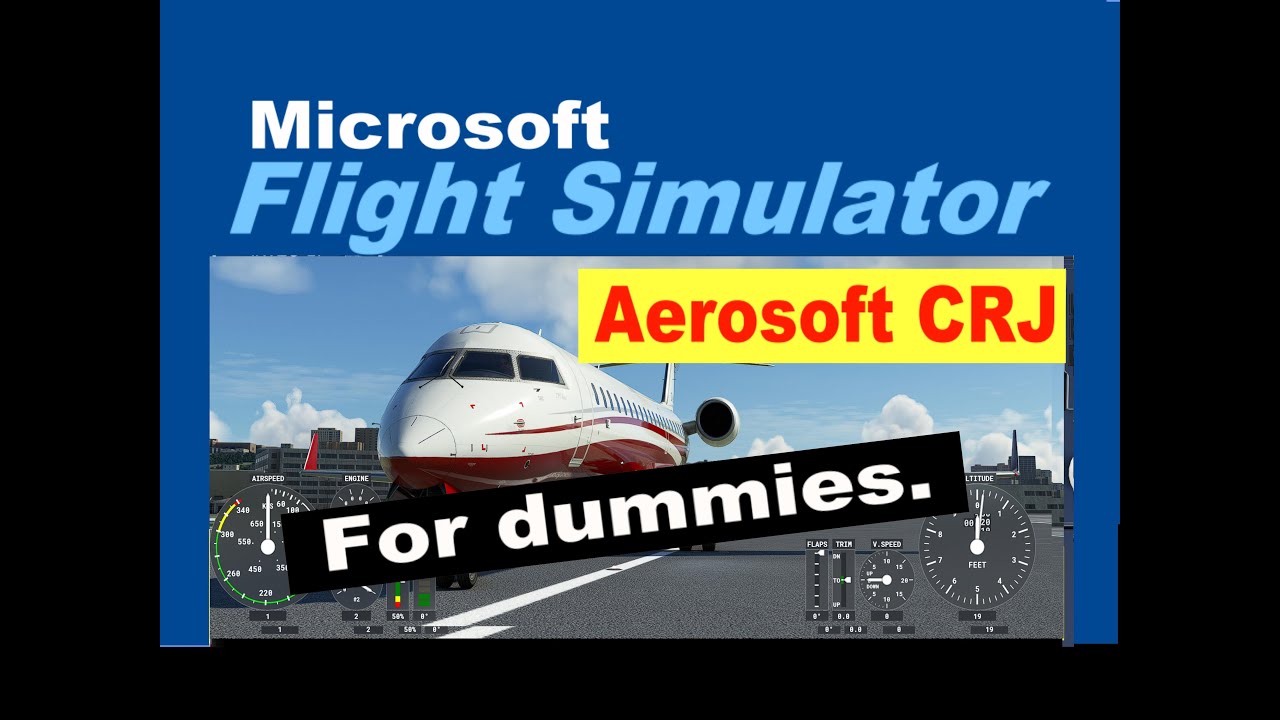 Aerosoft Crj for dummies, FMC and Autopilot,