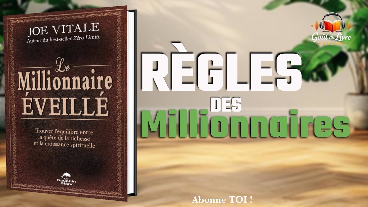 Devenez MILLIONNAIRE avec le livre audio millionnaire éveillé
