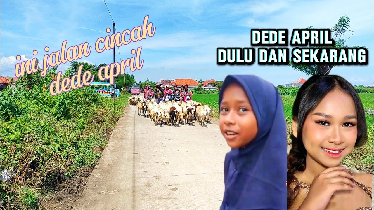 Jalan cincah dede april