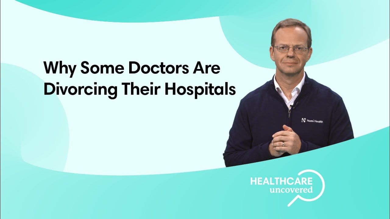Doctors 'Divorce' Their Hospital System... 90,000+ Patients Follow Them