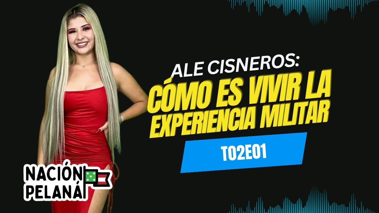 T02E01 | Ale Cisneros | &iquest;C&oacute;mo es la vida de un militar? | La Comandanta