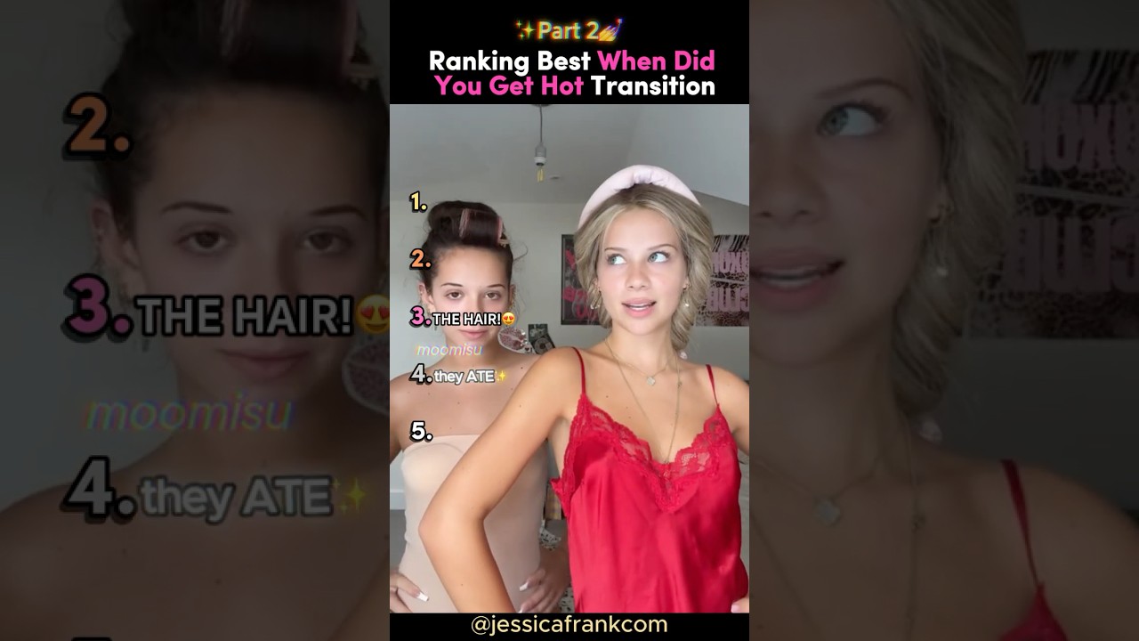 Ranking The Best "When Did You Get Hot" Transition ✨(Part 2) 