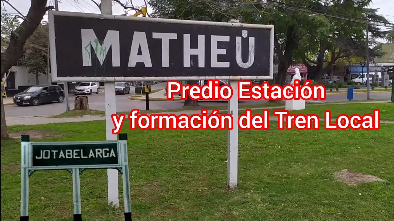 Estación de MATHEU Ramal Victoria-Capilla del Señor y su Tren Local